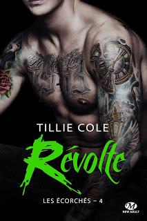 Les écorchés #4 Révolte de Tille Cole