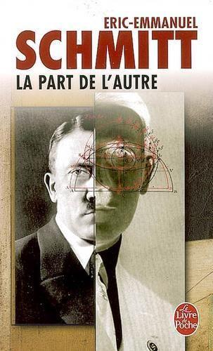 La part de l’autre d’Eric-Emmanuel Schmitt