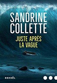 Après la vague, Sandrine Collette (2018)