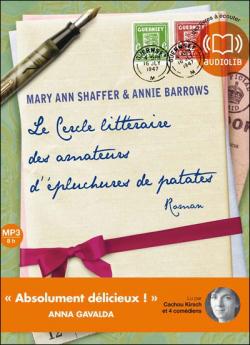 Le cercle littéraire des amateurs d’épluchures de patates de Mary Ann Shaffer et Annie Barrows