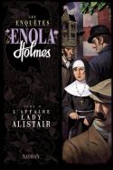 Les enquêtes d’Enola Holmes, la BD – Relectures & sortie du tome 5