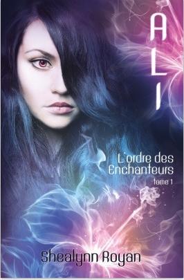 Couverture L'ordre des enchanteurs, tome 1 : Ali