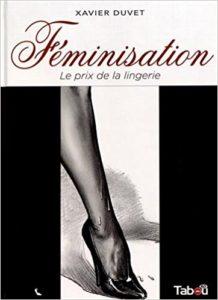 Féminisation T1 et T3 (Duvet) – Tabou – 20€ Féminisation T1 et T3 (Duvet) – Tabou – 20€