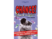 Chance Comédie musicale Hervé DEVOLDER spectacle très distrayant