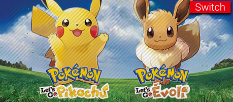 Pokémon Let's Go Pikachu et Evoli dévoilé !