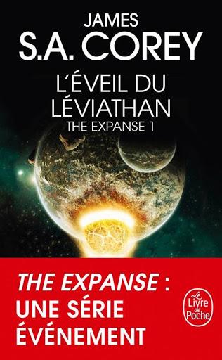 The Expanse, tome 1 : L'Éveil du Léviathan - James S.A. Corey
