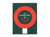 Martin amis gamblers