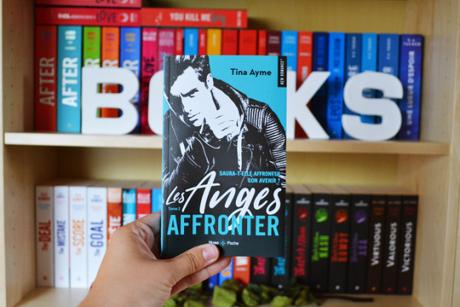 Les anges, Tome 2 : Affronter – Tina Ayme Les anges, Tome 2 : Affronter – Tina Ayme