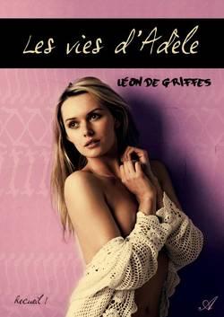 Les vies d'Adèle (Léon de Griffes)