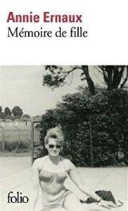 Mémoire de fille, d’Annie Ernaux