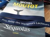 Séquoias, Michel Moutot… 41ème Prix Relay Voyageurs lecteurs