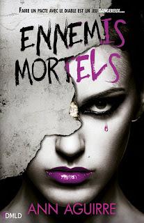 Immortal game #2 Ennemis mortels de Ann Aguirre