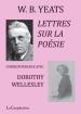 Yeats  lettres sur la poésie