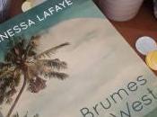brumes West, Vanessa Lafaye