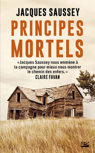 Principes mortels - Jacques Saussey