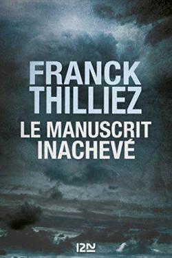 Le manuscrit inachevÃ© par Thilliez