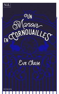 Un manoir en Cornouailles d'Eve chase Un manoir en Cornouailles d'Eve chase