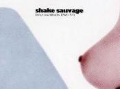 Shake Sauvage French Soundtracks 1968-1973