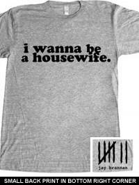 Housewife T-Shirt