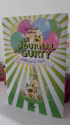 Le Journal de Gurty, tome 4, Printemps de chien - Bertand Santini (by Anthony)