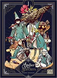 L’atelier des sorciers tome 1 de Kamome Shirahama