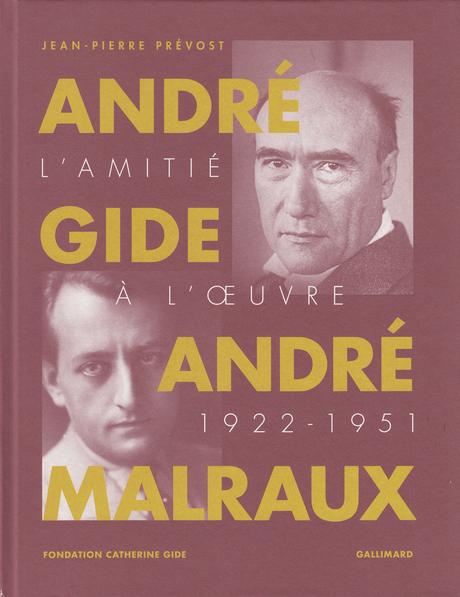 André Gide, André Malraux : chemins convergents
