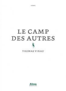 Le camp des autres de Thomas Vinau