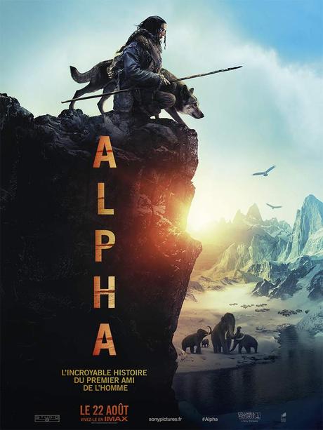 ALPHA - L'incroyable histoire du 1er ami de l'Homme - le 22 Août 2018 au Cinéma ALPHA - L'incroyable histoire du 1er ami de l'Homme - le 22 Août 2018 au Cinéma