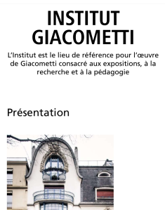 L’Institut GIACOMETTI à Paris ( tout nouveau à Paris depuis le 26 Juin 2018)