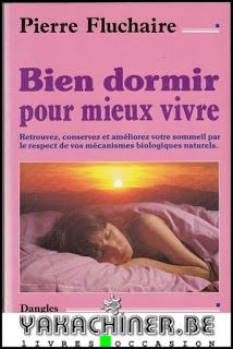 Pierre Fluchaire Bien dormir pour mieux vivre