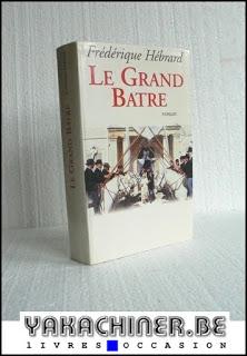 le grand battre, roman Frédérique Hébrand