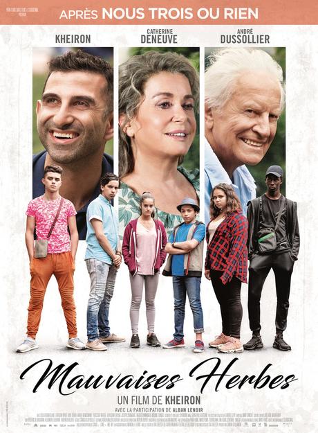 MAUVAISES HERBES, le nouveau film de Kheiron avec Catherine Deneuve, André Dussollier au Cinéma le 21 Novembre 2018