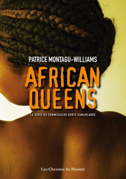 African queens, de Patrice Montagu-Williams