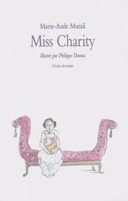 Miss Charity de Marie-Aude Murail
