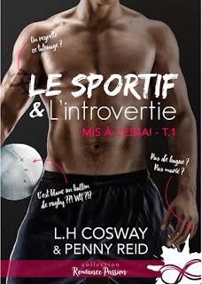 Mise à l'essai # 1 Le sportif et l’introvertie de L.H Cosway & Penny REID