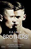 K.A. Linde / Wright, tome 1 : Brothers