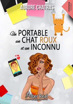 Un portable, un chat roux, un inconnu d’Aurore Chatras