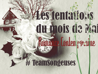 Les Tentations des Songeuses #4 – Juillet – La sélection de l’équipe