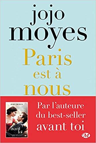Mon avis sur Paris est à nous de Jojo Moyes