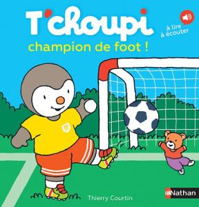 Tchoupi – Thierry Courtin