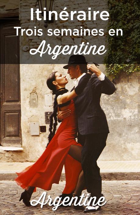 Itinéraire de 3 semaines en Argentine: 20 ou 21 jours de rêve!