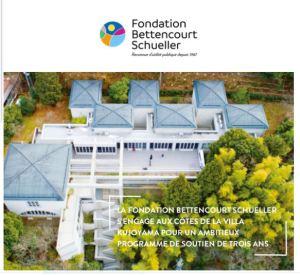 Fondation BETTENCOURT SCHUELLER et Villa KUJOYAMA (2019-2021)