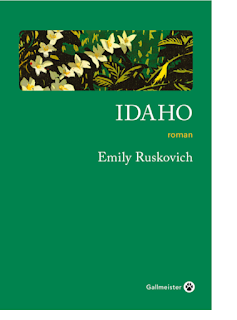 Idaho · Emily Ruskovich