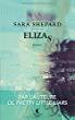 Elizas de Sara Shepard – Où commence la réalité ?