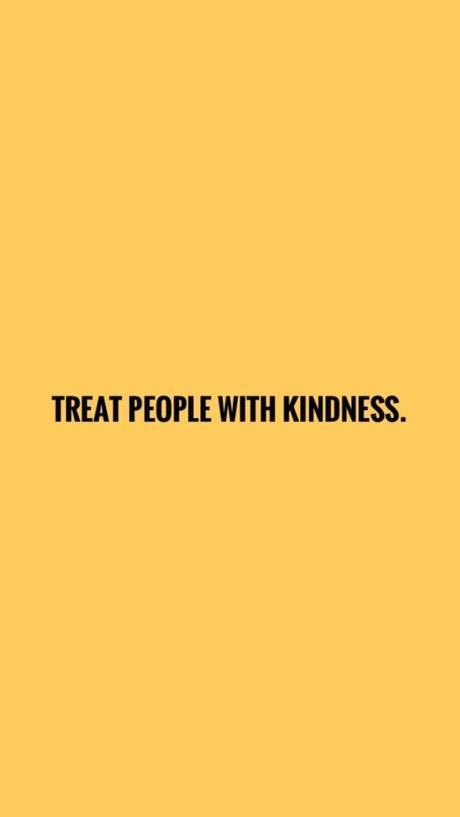best iPhone wallpapers, motivational quote, treat people with kindness