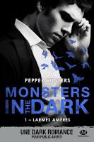'Monsters in the dark, tome 2 : Larmes brûlantes' de Pepper Winters