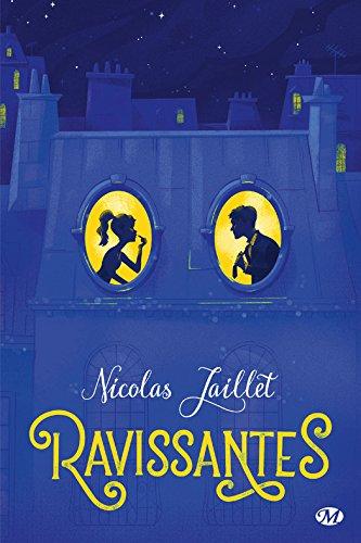 Mon avis sur l'étonnant Ravissantes de Nicolas Jaillet Mon avis sur l'étonnant Ravissantes de Nicolas Jaillet