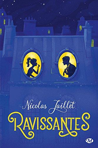 Mon avis sur l'étonnant Ravissantes de Nicolas Jaillet