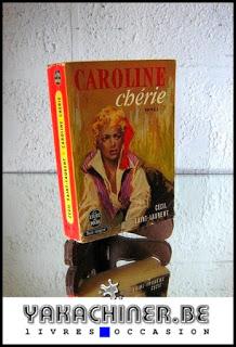 Cécil Saint Laurent caroline chérie tome 1