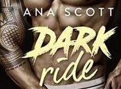 agendas Découvrez Dark Ride d'Ana Scott